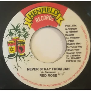 Anthony Red Rose - Never Stray From Jah