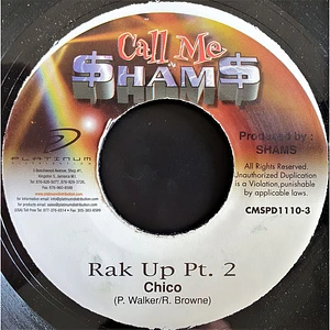 Chico - Rak It Up Pt. 2