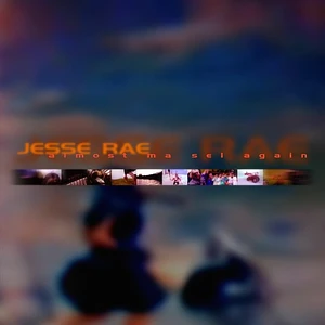Jesse Rae - Almost Ma Sel Again