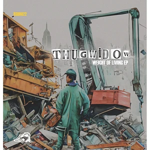 Thugwidow - Weight Of Living EP