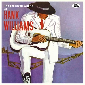 Hank Williams - The Lonesome Sound 10inch Vinyl Edition