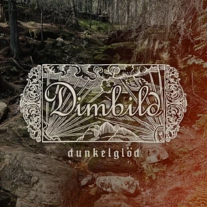 Dimbild - Donkelglöd Milky Clear Vinyl Edition