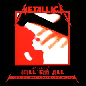 Metallica - 30 Years Of Kill Em All