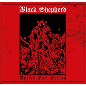 Black Shepherd - United Evil Forces Black Vinyl Edition