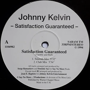 Johnny Kelvin - Satisfaction Guaranteed