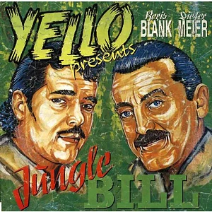 Yello - Jungle Bill