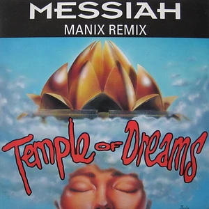 Messiah - Temple Of Dreams (Manix Remix)
