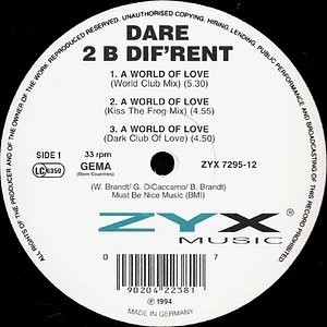 Dare 2 B Dif'rent - A World Of Love