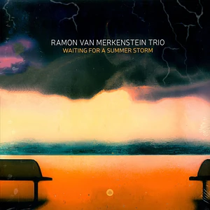 Ramon Van Merkenstein Trio - Waiting For A Summer Storm