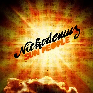 Nickodemus - Sun People Yellow Vinyl Edition