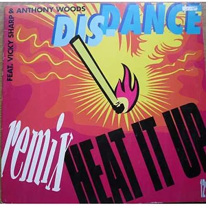 Dis-Dance Feat. Vicky Sharp & Anthony Woods - Heat It Up (Remix)