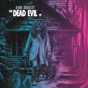 Paul Bradley - The Dead Evil EP