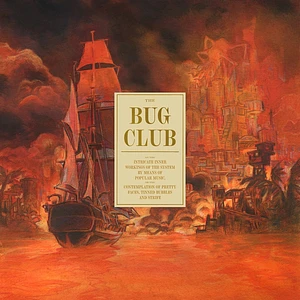 The Bug Club - On The Intricate Inner Workings Of The System Red & Orange Marbled Vinyl Edition