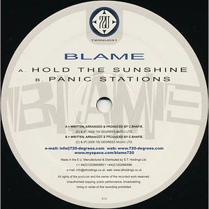 Blame - Hold The Sunshine / Panic Stations