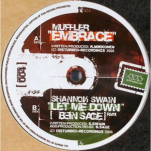 Muffler / Shannon Swain - Embrace / Let Me Down (Ben Sage Remix)