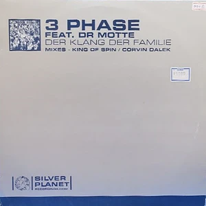 3 Phase feat. Dr. Motte - Der Klang Der Familie