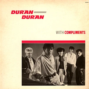 Duran Duran - With Compliments