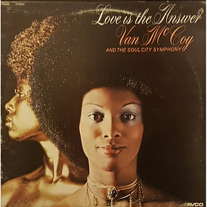 Van McCoy & The Soul City Symphony - Love Is The Answer