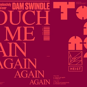 Dam Swindle - Touch Me Again EP