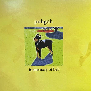 Pohgoh - In Memory Of Bab