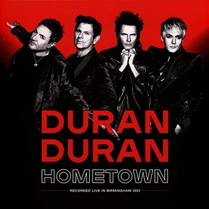 Duran Duran - Hometown