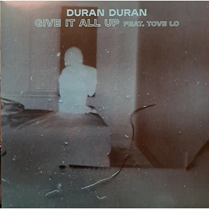 Duran Duran - Give It All Up (Feat. Tove Lo)