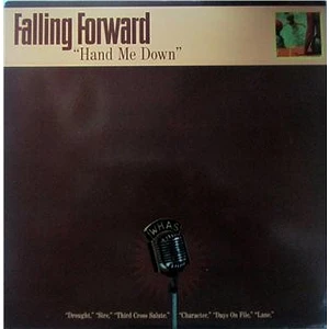 Falling Forward - Hand Me Down