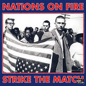 Nations On Fire - Strike The Match