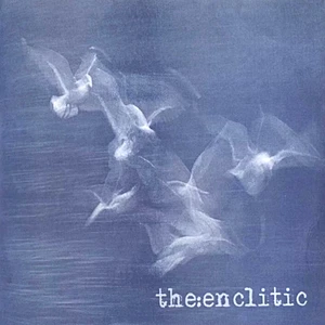 The:Enclitic - The:Enclitic
