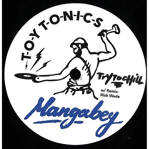 Mangabey - Try To Chill