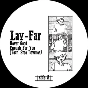 Lay-Far Feat. Stee Downes - Never Good Enough For You