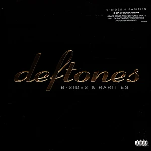 Deftones - B-Sides & Rarities