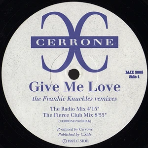 Cerrone - Give Me Love (The Frankie Knuckles Remixes)