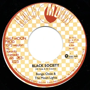 Bongo Ossie & The Moon Lights - Black Society / Super 8 Corporation
