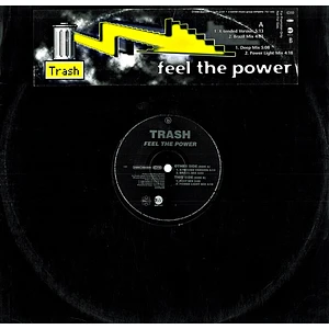 Trash - Feel The Power