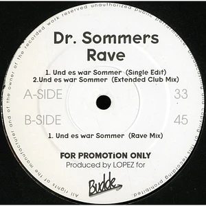 Dr. Sommers Rave - Und Es War Sommer