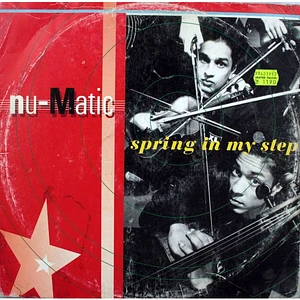 Nu-Matic - Spring In My Step