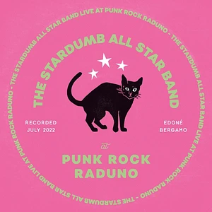 The Stardumb All Star Band - Live At Punk Rock Raduno Pink Vinyl Edition