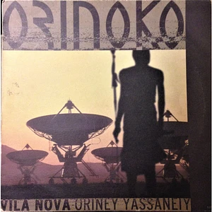 Orinoko - Vila Nova (Oriney Yassaneiy)