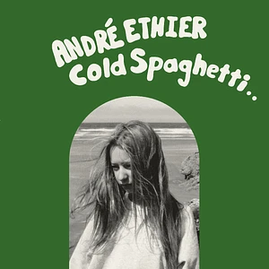 Andre Ethier - Cold Spaghetti Indie Exclusive Milky Clear Vinyl Edition