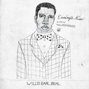 Willis Earl Beal - Evening's Kiss