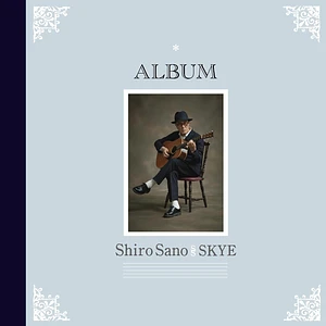 Shiro Sano Meets Skye - Album