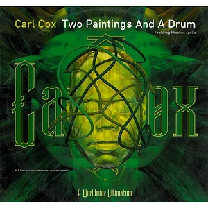 Carl Cox - Two Paintings And A Drum