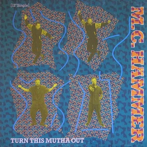 MC Hammer - Turn This Mutha Out