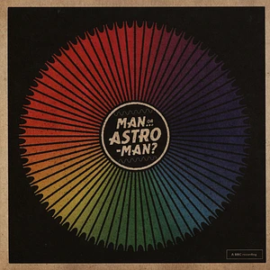 Man Or Astroman - ROYGBIV (Recordings From The BBC)