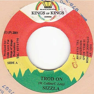 Sizzla / Iley Dread - Trod On / Prayer