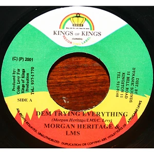 Morgan Heritage & L.M.S / Dennis Brown - Dem Trying Everything / Wonders Of Creation