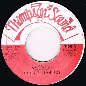 Michael Prophet - No Good