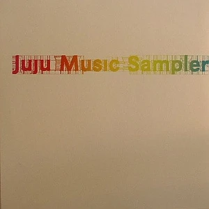 V.A. - Juju Music Sampler