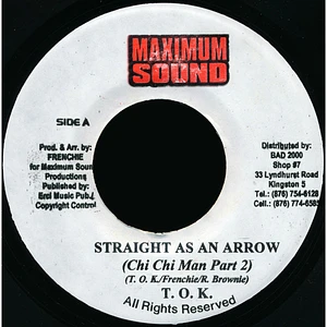 T.O.K. - Straight As An Arrow